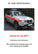 Cover-Bild zum Titel 'Erlebnisse eines Notarztes' von 'Ulrich Kreutzer'
