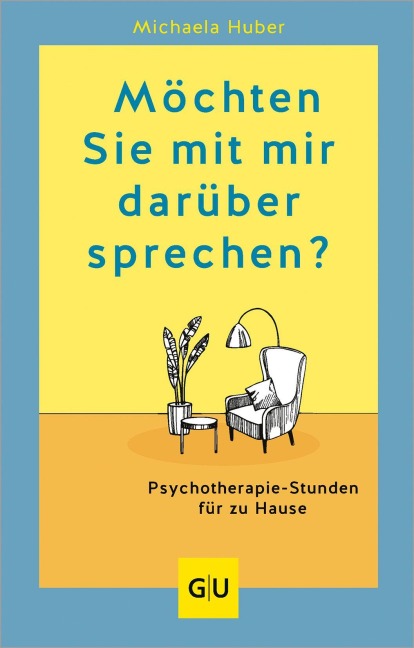 Möchten Sie mit mir darüber sprechen? - Michaela Huber