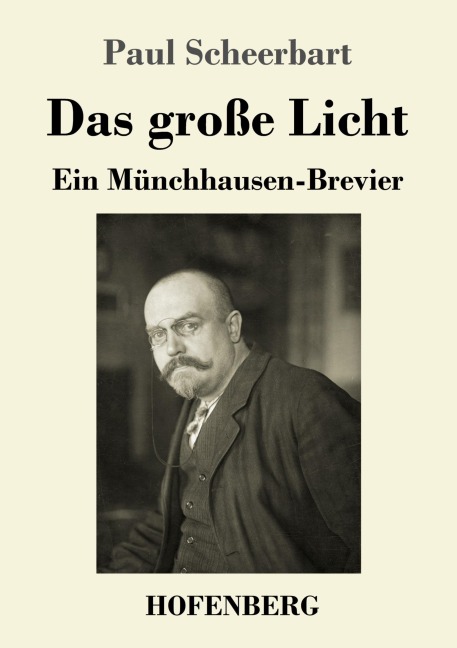 Das große Licht - Paul Scheerbart