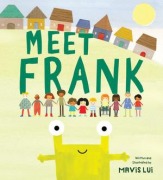 Cover-Bild zum Titel 'Meet Frank' von 'Mavis Lui'