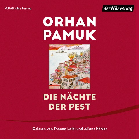 Die Nächte der Pest - Orhan Pamuk