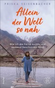 Cover-Bild zum Titel 'Allein der Welt so nah' von 'Priska Seisenbacher'