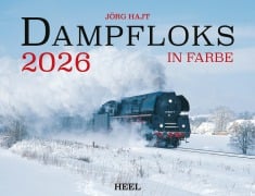 Kalender Dampfloks in Farbe 2026 Eintragkalender - Jörg Hajt