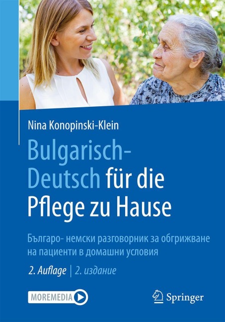 Bulgarisch-Deutsch für die Pflege zu Hause - Nina Konopinski-Klein
