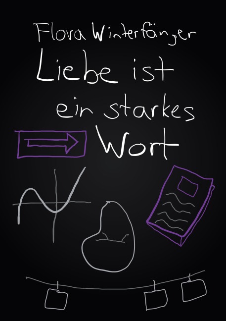 Liebe ist ein starkes Wort - Flora Winterfänger