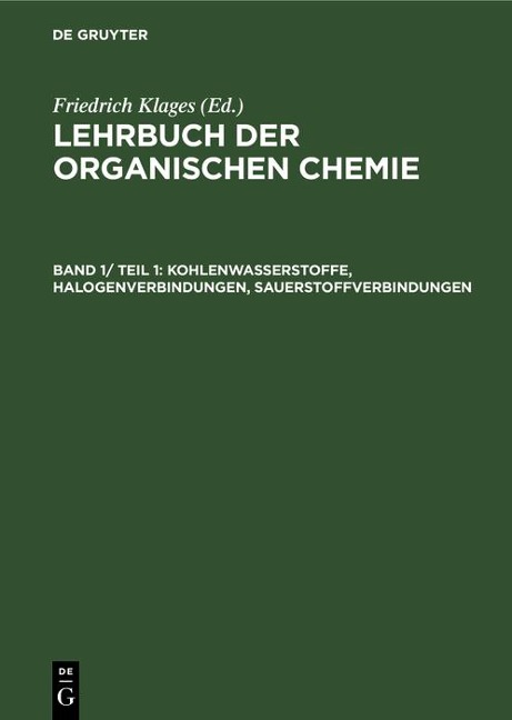 Kohlenwasserstoffe, Halogenverbindungen, Sauerstoffverbindungen - 