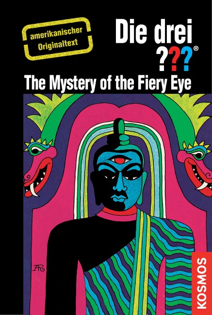 The Three Investigators and the Mystery of the Fiery Eye - Robert Arthur
