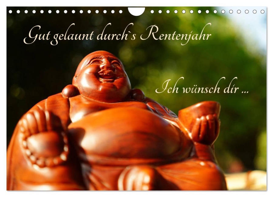 Gut gelaunt durch's Rentenjahr (Wandkalender 2026 DIN A4 quer), CALVENDO Monatskalender - Kolberg Christoph