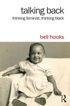 Talking Back - Bell Hooks