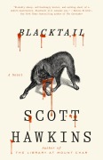 Cover-Bild zum Titel 'Blacktail' von 'Scott Hawkins'