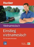 Einstieg vietnamesisch. Paket: Buch + 2 Audio-CDs - Thi Bich Hanh Pham, Monika Heyder