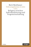 Cover-Bild zum Titel 'Televangelismus in den USA' von 'Berit Bretthauer'