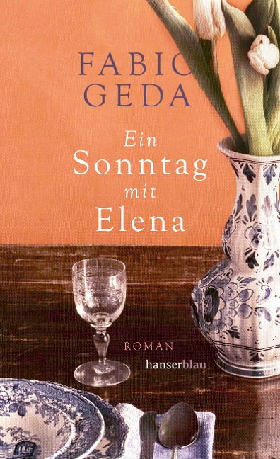 Ein Sonntag mit Elena - Fabio Geda