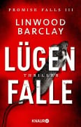 Cover-Bild zum Titel 'Lügenfalle' von 'Linwood Barclay'