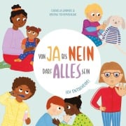 Cover-Bild zum Titel 'Von Ja bis Nein darf alles sein. Ich entscheide!' von 'Cornelia Lindner'