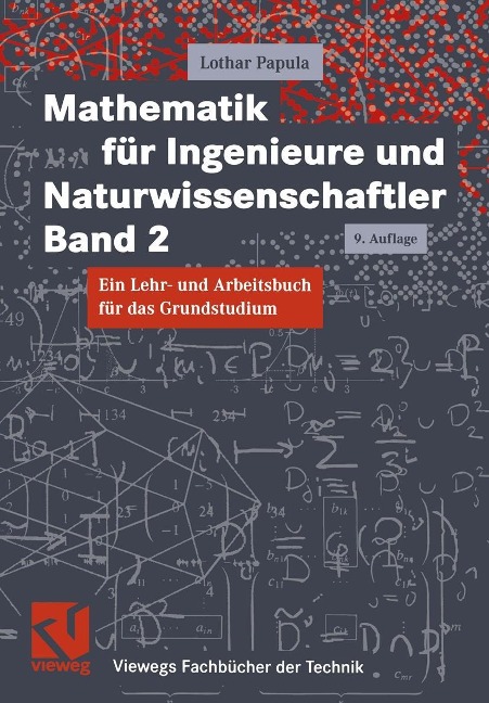 Mathematik für Ingenieure und Naturwissenschaftler - Lothar Papula