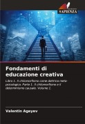 Cover-Bild zum Titel 'Fondamenti di educazione creativa' von 'Valentin Ageyev'