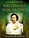 Cover-Bild zum Titel 'Katharina von Medici' von 'Honoré de Balzac'