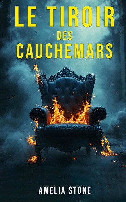 Le Tiroir des Cauchemars - Amelia Stone