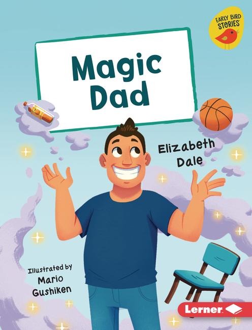Magic Dad - Elizabeth Dale