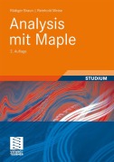 Cover-Bild zum Titel 'Analysis mit Maple' von 'Reinhold Meise, Rüdiger Braun'