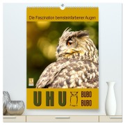 Cover-Bild zum Titel 'Uhu, die Faszination bernsteinfarbener Augen (hochwertiger Premium Wandkalender 2026 DIN A2 hoch), Kunstdruck in Hochglanz' von 'Sabine Löwer'