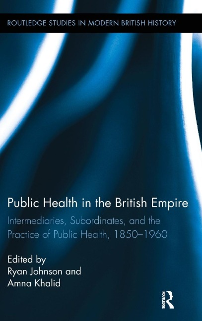 Public Health in the British Empire - 