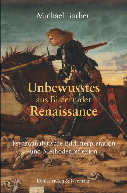 Unbewusstes aus Bildern der Renaissance - Michael Barben