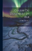 Cover-Bild zum Titel 'Guerre Du Danemark En 1864' von 'Ferdinand Lecomte'
