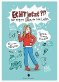 Echt Jetzt?!! - Sophie Schlösser, Susanne Schlösser