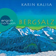 Cover-Bild zum Titel 'Bergsalz' von 'Karin Kalisa'