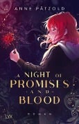 Cover-Bild zum Titel 'A Night of Promises and Blood' von 'Anne Pätzold'