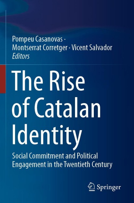 The Rise of Catalan Identity - 