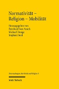 Normativität - Religion - Mobilität - 