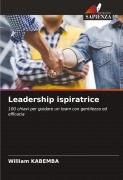 Cover-Bild zum Titel 'Leadership ispiratrice' von 'William Kabemba'