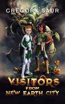 Visitors From New Earth City - Gregory Saur