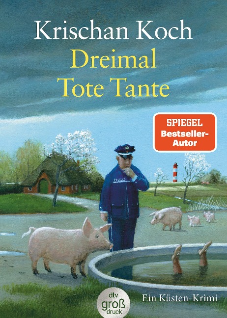 Dreimal Tote Tante (Großdruck-Ausgabe) - Krischan Koch