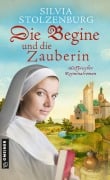 Cover-Bild zum Titel 'Die Begine und die Zauberin' von 'Silvia Stolzenburg'