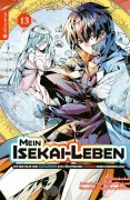 Cover-Bild zum Titel 'Mein Isekai-Leben - Mit der Hilfe von Schleimen zum mächtigsten Magier einer anderen Welt 13' von 'Shinkoshoto, Huuka Kazabana, Friendly Land'