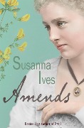 Cover-Bild zum Titel 'Amends' von 'Susanna Ives'