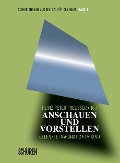 Cover-Bild zum Titel 'Anschauen und Vorstellen' von ''