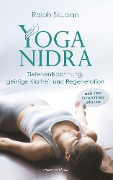 Cover-Bild zum Titel 'Yoga-Nidra: Tiefenentspannung, geistige Klarheit und Regeneration' von 'Ralph Skuban'