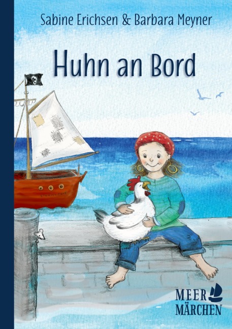 Huhn an Bord - Sabine Erichsen