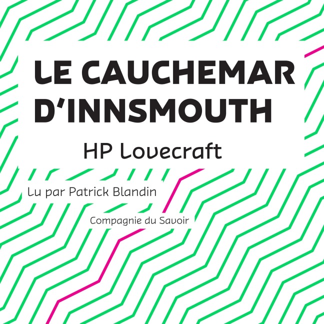 Le Cauchemar d'Innsmouth - Hp Lovecraft
