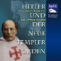 Cover-Bild zum Titel 'Hitler und der Neue Templer-Orden' von 'Eva Garg, Karl Höffkes'