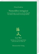 Cover-Bild zum Titel 'Namenlehre (<i>mingjiao</i>)' von 'Rongbing Zhong'