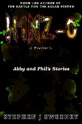 Cover-Bild zum Titel 'H1NZ-0 (Abby and Phil's stories) (H1NZ series)' von 'Stephen J Sweeney'