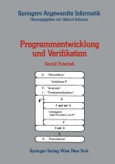 Cover-Bild zum Titel 'Programmentwicklung und Verifikation' von 'Gerald Futschek'