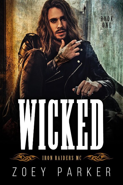 Wicked (Book 1) - Zoey Parker