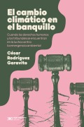 Cover-Bild zum Titel 'El cambio climático en el banquillo' von 'César Rodríguez Garavito'